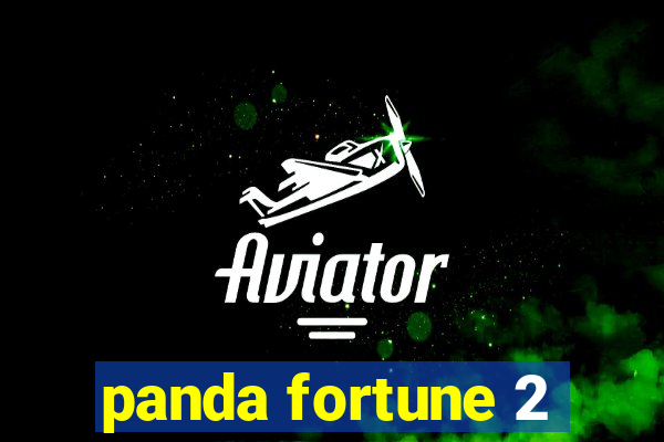 panda fortune 2