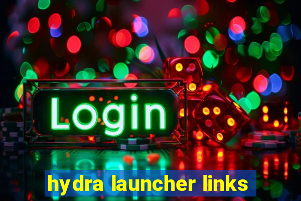 hydra launcher links