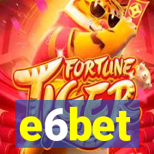 e6bet