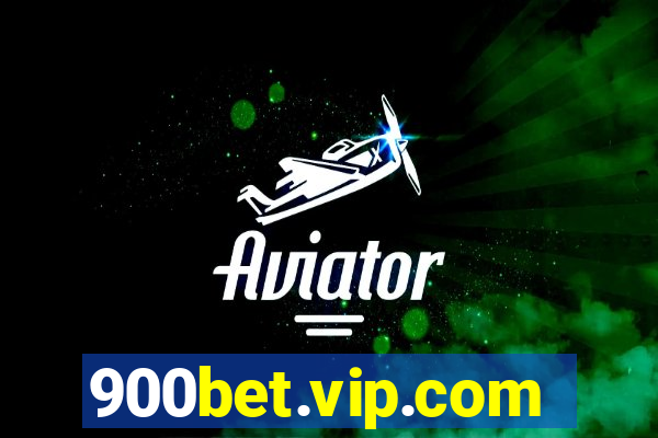 900bet.vip.com