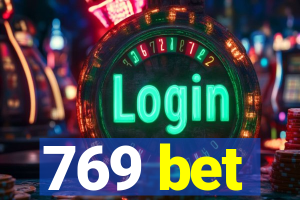 769 bet