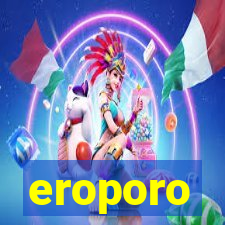 eroporo