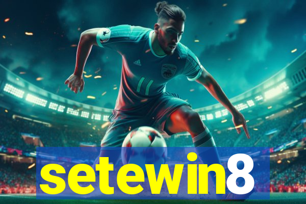 setewin8