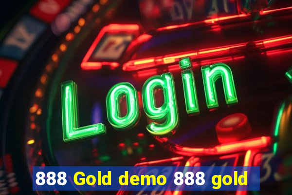 888 Gold demo 888 gold