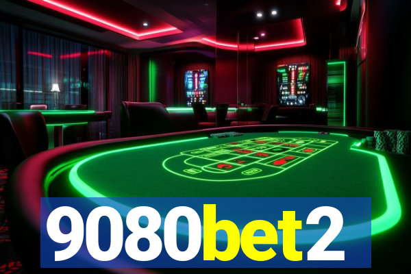 9080bet2