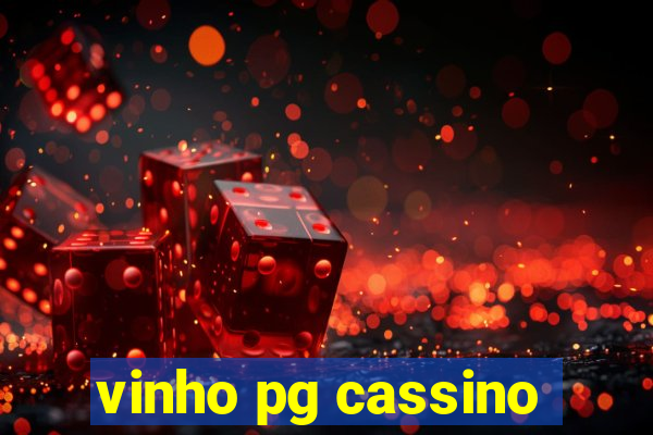 vinho pg cassino