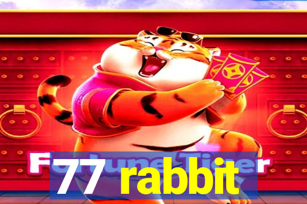 77 rabbit