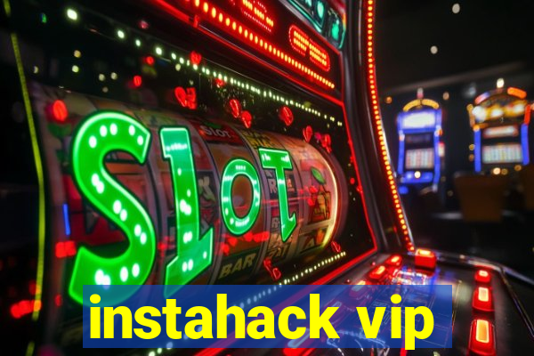 instahack vip