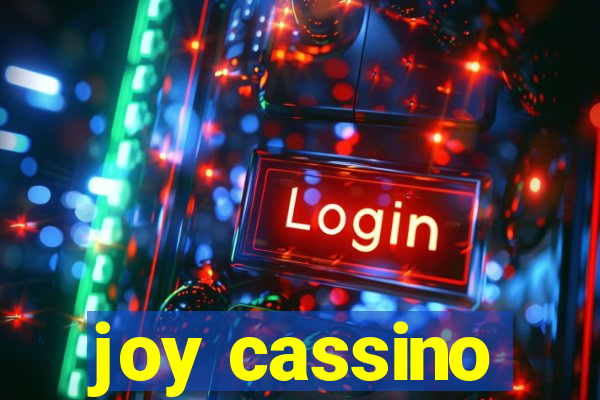 joy cassino