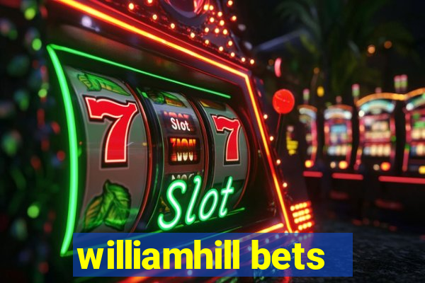 williamhill bets