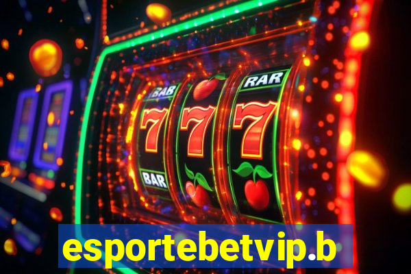 esportebetvip.bet