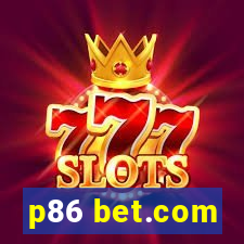 p86 bet.com