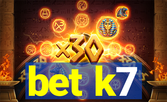 bet k7