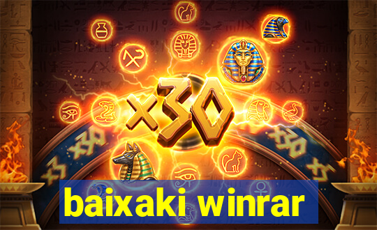 baixaki winrar