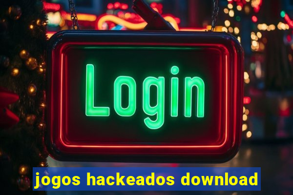 jogos hackeados download