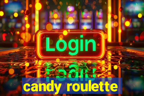 candy roulette