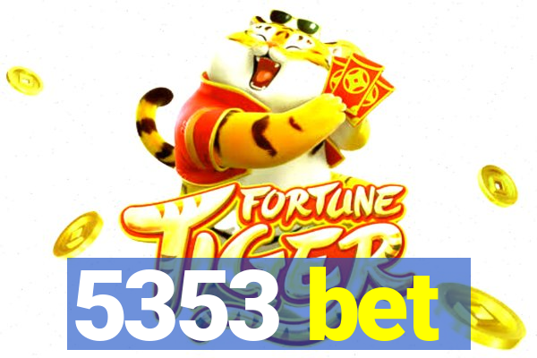 5353 bet