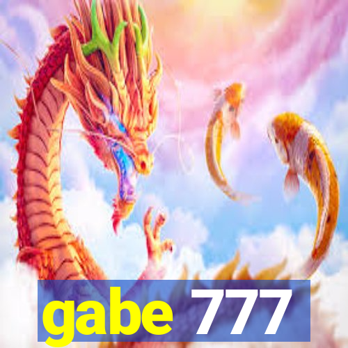 gabe 777