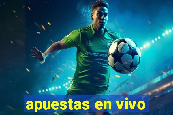 apuestas en vivo