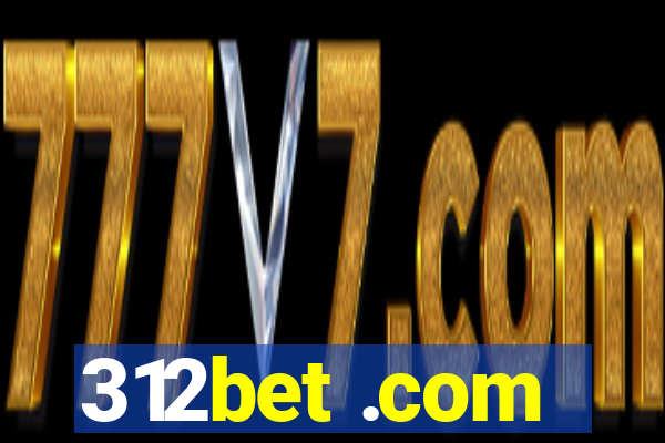 312bet .com