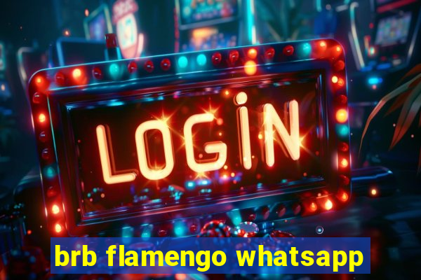 brb flamengo whatsapp