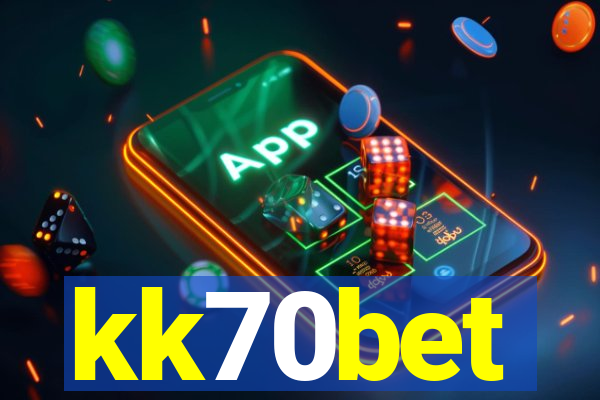 kk70bet