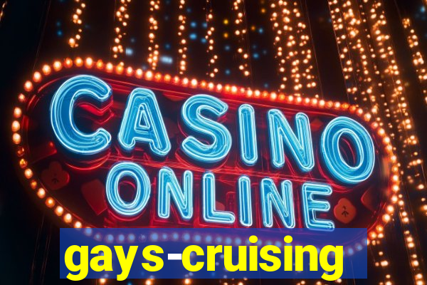 gays-cruising