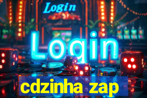 cdzinha zap