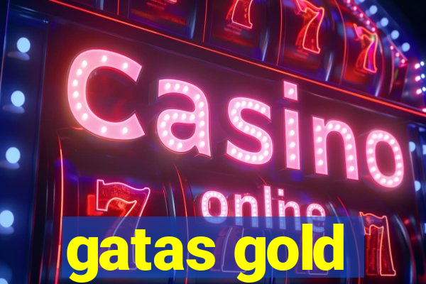 gatas gold