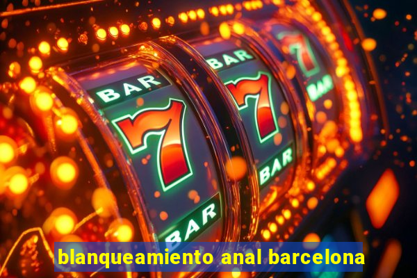 blanqueamiento anal barcelona