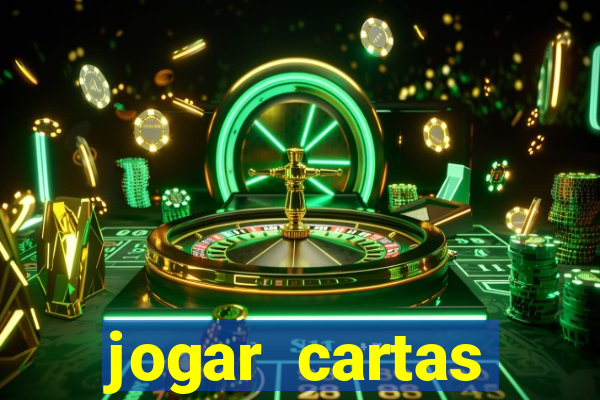 jogar cartas baralho comum cartomancia