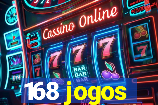 168 jogos