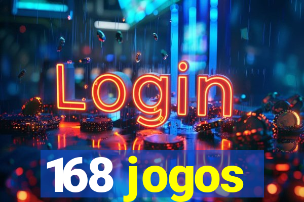 168 jogos