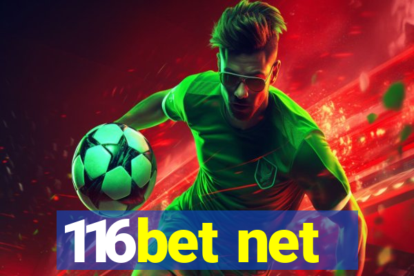 116bet net