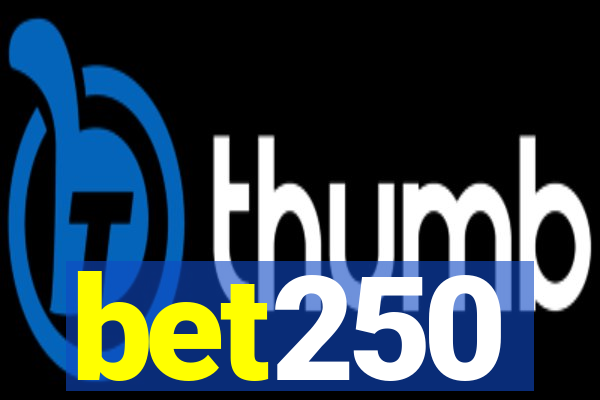 bet250