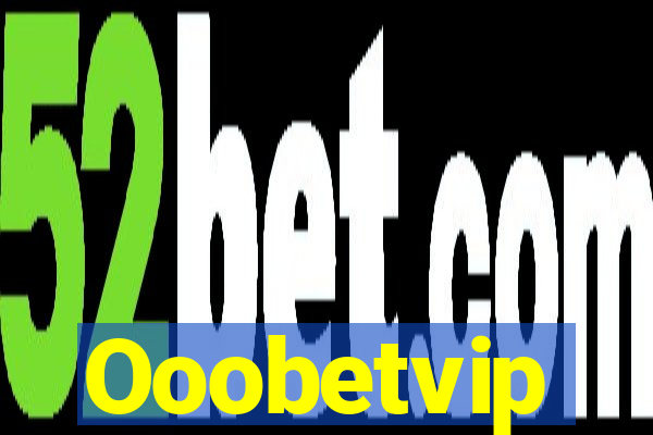 Ooobetvip