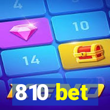 810 bet