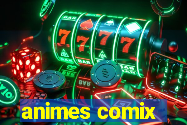 animes comix