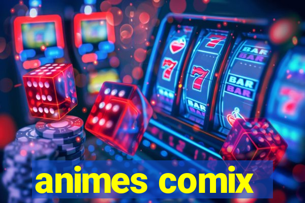 animes comix