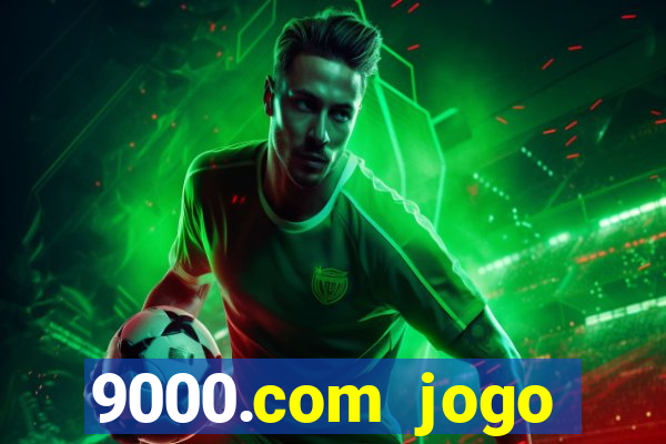 9000.com jogo cassino baixar