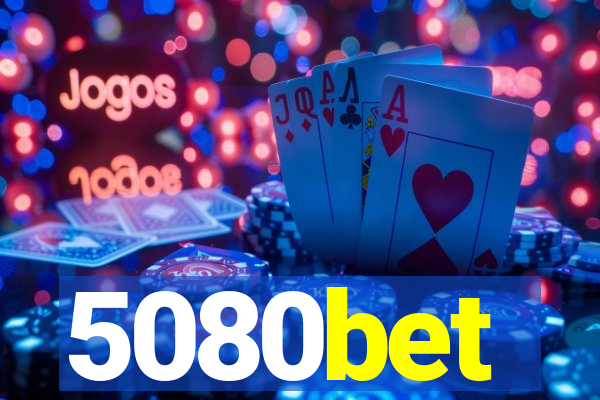 5080bet