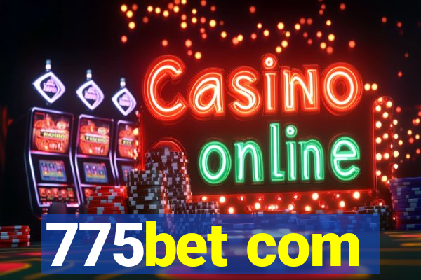 775bet com