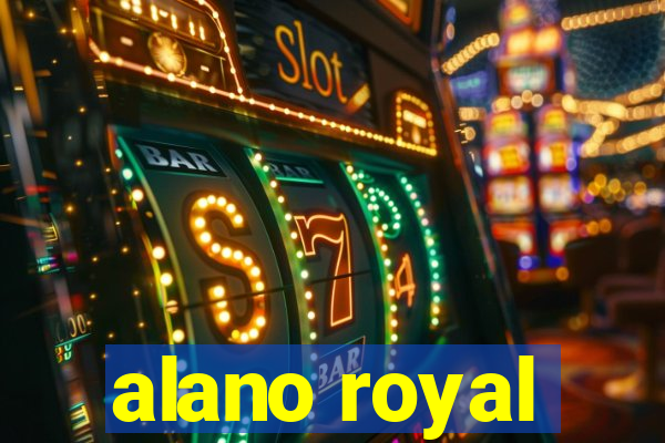 alano royal