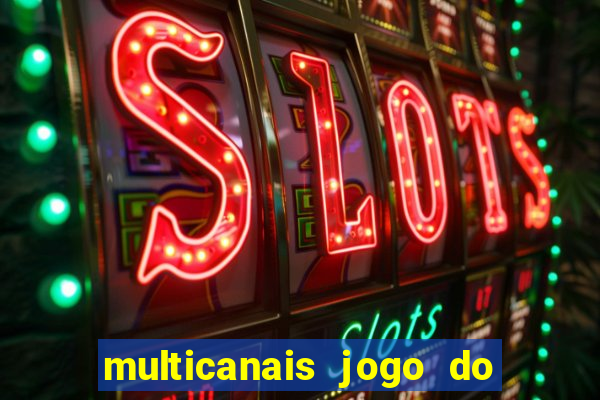 multicanais jogo do flamengo ao vivo