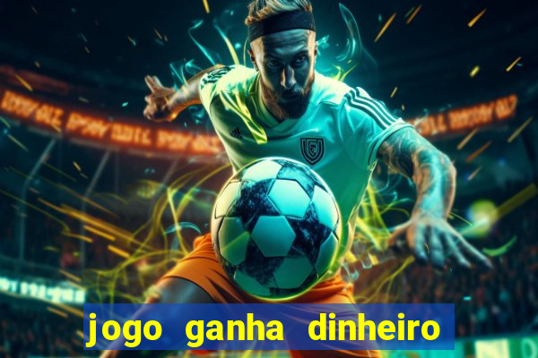 jogo ganha dinheiro no pix