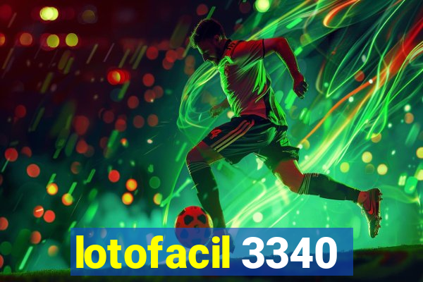 lotofacil 3340