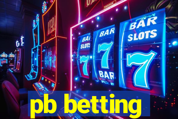 pb betting