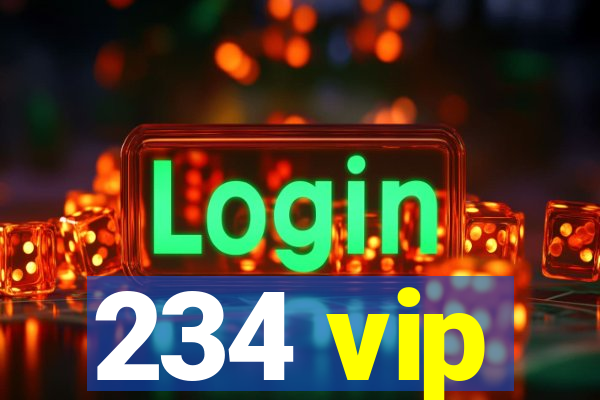 234 vip