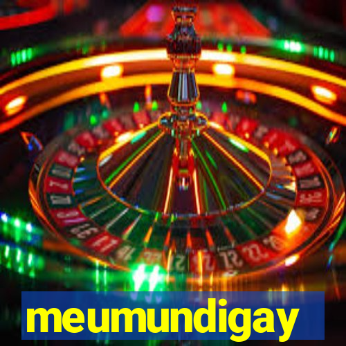 meumundigay