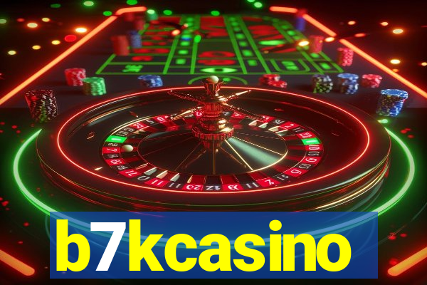 b7kcasino